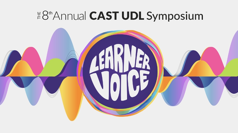 The 8th Annual CAST UDL Symposium: Learner Voice logo