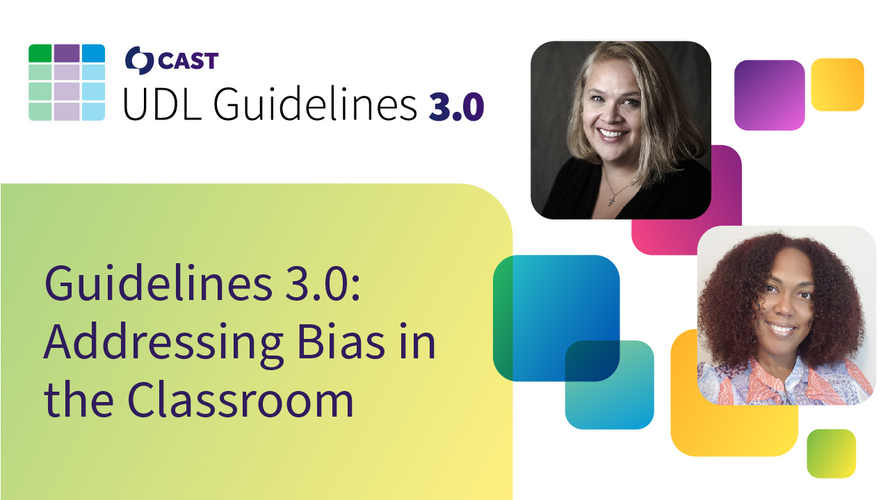 Guidelines 3.0: Addressing Bias in the Classroom